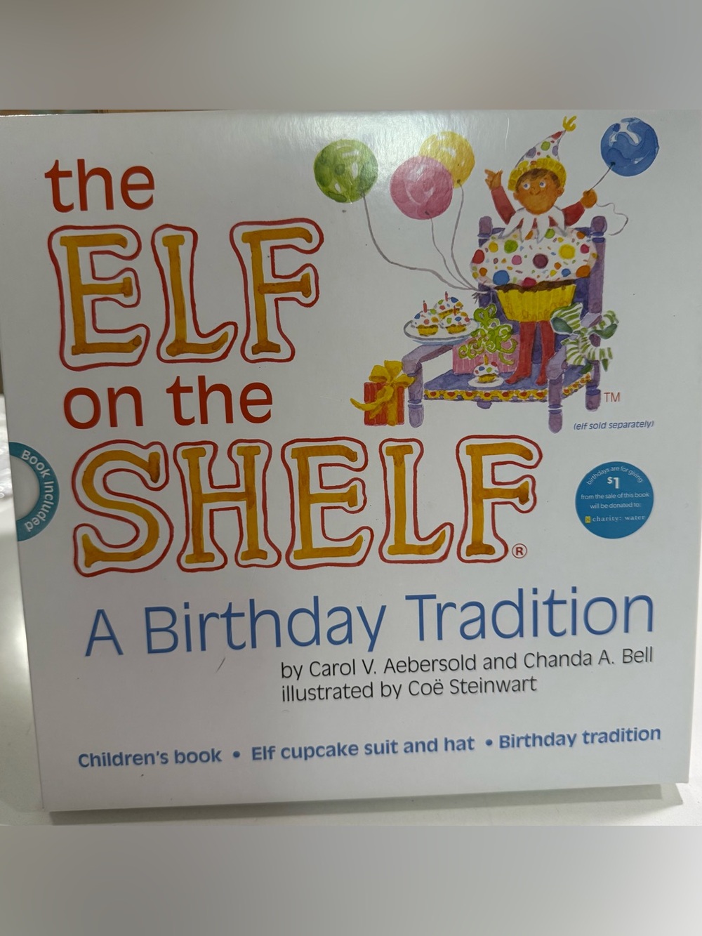 The ELF on the SHELF  A Birthday Tradition Book and Costume